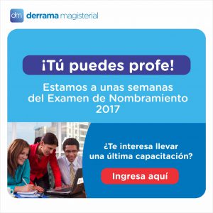Curso Virtual de Derrama Magisterial: Para la Prueba Única Nacional de nombramiento (mayo 2017)