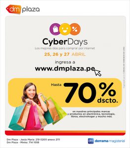 CyberDays en DM Plaza: Del 25 al 27 de abril