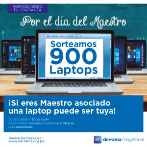 Viernes 30 de junio: Gran Sorteo Nacional de Laptops 2017 por el Día del Maestro
