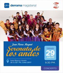 29 de Julio: Derrama Magisterial presenta a Jean Pierre Magnet en vivo, en la FIL 2017