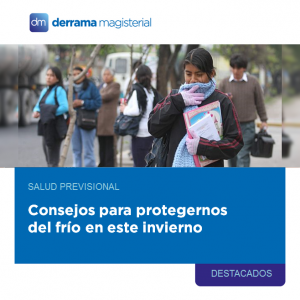 Salud Previsional: Consejos para protegernos del frío